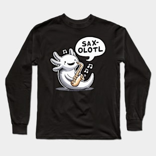 Saxolotl Jazz Axolotl Long Sleeve T-Shirt